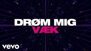 D1MA - DRØM MIG VÆK (Lyric Video)