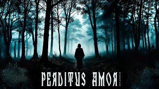 Rove Monteux - Perditus Amor