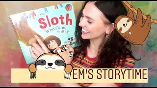 Stories for Kids - The Sloth Who Came to Stay by Margaret Wild