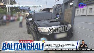 Mag-asawang online seller, patay sa pamamaril; PNP, may saksi... | Balitanghali