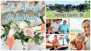 GOING TO AN AMISH WEDDING! | SURPRISING MY FAMILY IN HOLMES COUNTY