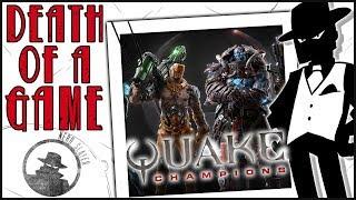 Death of a Game: Quake Champions