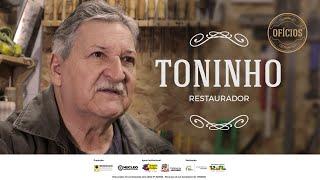 Toninho - Ofício Restaurador de Móveis