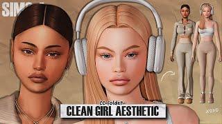 Clean Girl Aesthetic  + CC Folder & Sims Download | Sims 4 Create a Sim