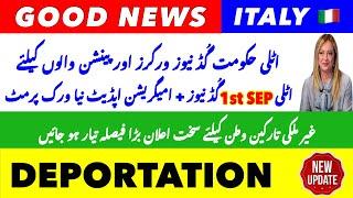 New Italy Govt Immigration 23+24 | 1SEP Good News for Immigrant + Deportation | Italian News in Urdu