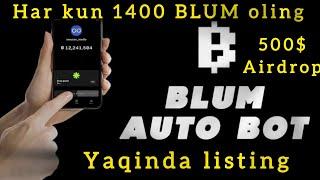 Blum Auto Click ni toʻgri ishlatish va kunlik 1400 Blum toʻplash. #blum #memefi #airdrop #moonbix