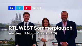 Martin Vincentz (AfD) im Interview: "RTL WEST Sommerplausch" I 09.09.2024