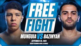 Jaime Munguia vs Erik Bazinyan | FREE FIGHT