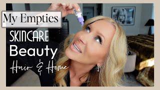 EMPTIES!!  My MUST HAVE Skincare Beauty Hair Products | Over 50 Oily Mature Skin