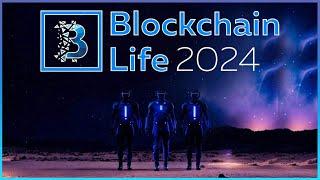 Blockchain Life 2024