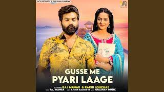 Gusse Me Pyari Laage