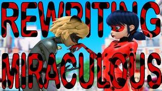 An Alternate Miraculous Show | My Video Fanfiction?