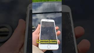 How long does it take to destroy an IPhone? #cool #smallyoutuber