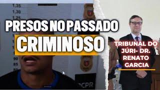 Tribunal do Júri: Vida no crime, Escolhas e situações complicadas e seus desfechos trágicos.