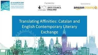 Translating Affinities: Catalan and English Contemporary Literary Exchange