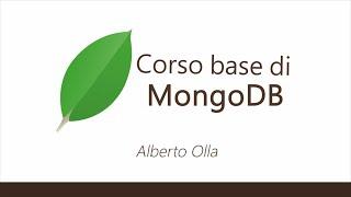 Presentazione - Corso base di MongoDB