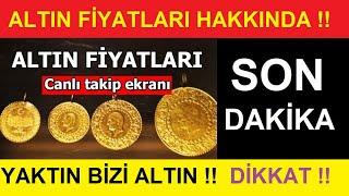 18 ARALIK 2024 ALTIN FİYATLARI BUGÜN NE KADAR GRAM ALTIN ÇEYREK ALTIN YARIM TAM ALTIN FİYATLARI