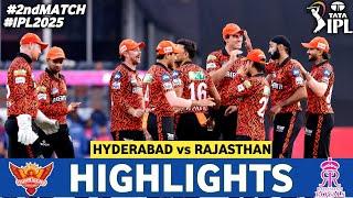 Sunrisers Hyderabad Vs Rajasthan Royals Match 2nd IPL Highlights 2025 | SRH Vs RR IPL