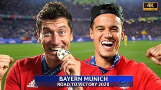 Bayern Munich - Road to Victory  | UCL 2020