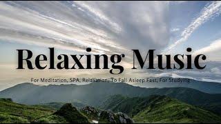 Relaxation Music in Nature, Massage Music, Study Music, Therapy Music