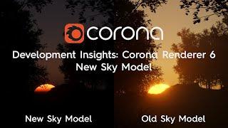 Development Insights: Corona Renderer 6 for 3ds Max new Sky model