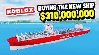 Buying The New $310,000,000 Ship in Roblox Shipping Lanes