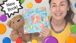 The Spot Spot Song by Becky Syson @BeckyBops Picture Book, Simple Signs, Music Fun for Toddlers 