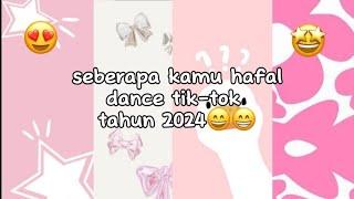 seberapa kamu hafal dance tik-tok tahun 2024!? [opening baruww] #dance #tiktok #2024 #trend #ramee