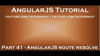 AngularJS route resolve