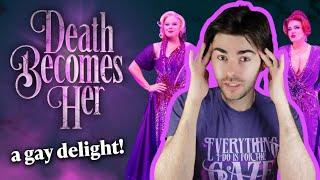 why I loved DEATH BECOMES HER on Broadway |  review of the new musical comedy