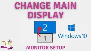 Change Main Display/Primary Monitor | Windows 10