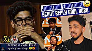 Scout reply Godlike Guru on Teamup, Jonathan Emotional  Big Announcement