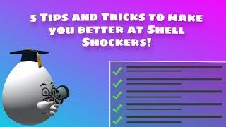 ️ 5 Tips and Tricks to make you better at Shell Shockers!