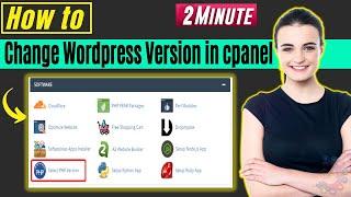 How to change wordpress version in cpanel 2024