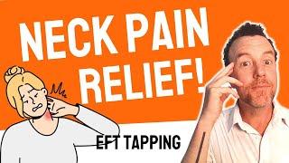 Quick & EASY ⭐ EFT Tapping Technique to Relieve Neck Pain