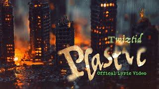 Twiztid - plastic [Official Lyric Video]