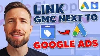 Quick Tutorial: How to Link Google Merchant Center Next and Google Ads
