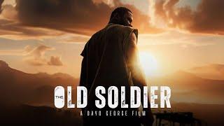 THE OLD SOLDIER | ACTION SHORT FILM