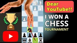 ▶️ Dear YouTube! I Won a Chess Tournament Easily