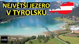 ACHENSEE | Největší jezero v Tyrolsku s průzračnou modrou vodou