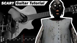 Granny Theme (Horror Game) — Scary Guitar Tutorial + TABS +