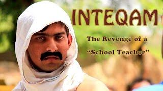 INTEQAM | Chapter 3 - The Revenge from a School Teacher | Aashqeen