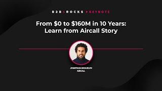 From startup to $160M: Aircall’s journey to success—uncover their winning formula!