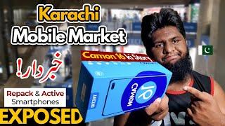 Karachi Saddar Mobile Market EXPOSED ! Repack and Active Phones Scams