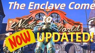 The Enclave Comes to NukaWorld UPDATE