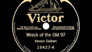 1925 HITS ARCHIVE: Wreck Of The Old 97 - Vernon Dalhart (Acoustic version)