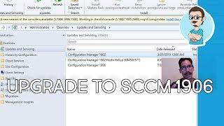 SCCM 1906 Step-by-Step Upgrade Installation!