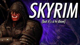 Skyrim, But It's A TV Show | The Last Dragonborn: Act One #1