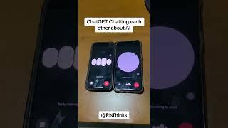 ChatGPT Discussing AI with Itself! 