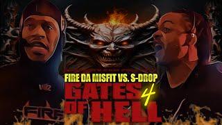 Fire Da Misfit Vs. S-Drop [KsharkTV: Gates Of Hell 4]